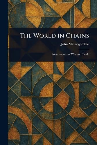The World in Chains
