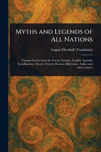 Myths and Legends of All Nations