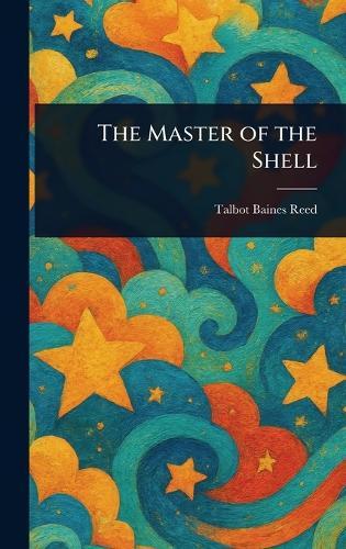 The Master of the Shell
