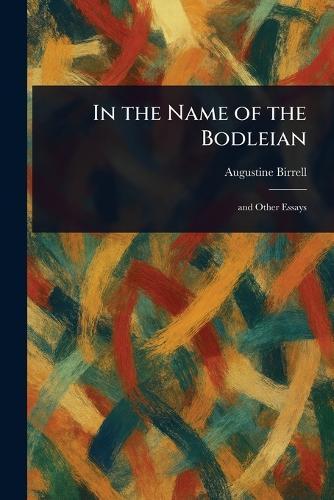 In the Name of the Bodleian