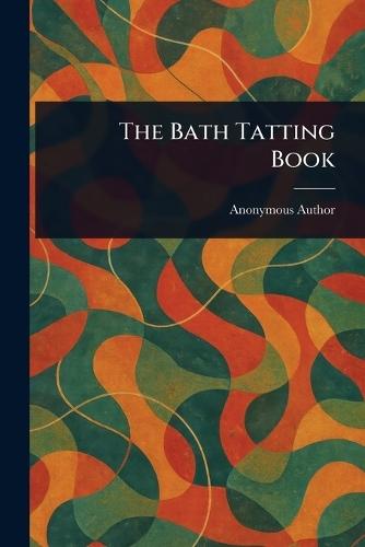 The Bath Tatting Book