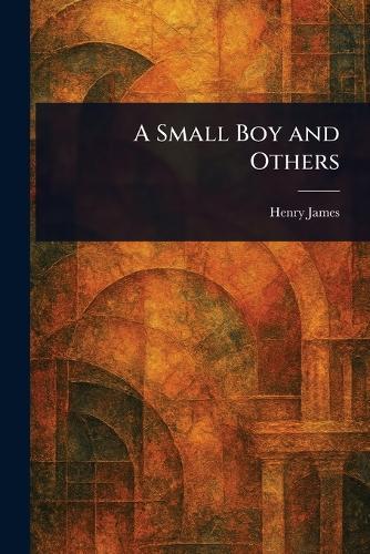 A Small Boy and Others