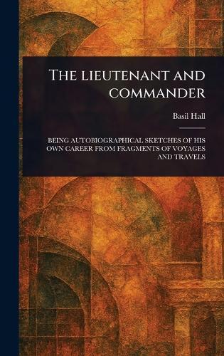 The Lieutenant and Commander