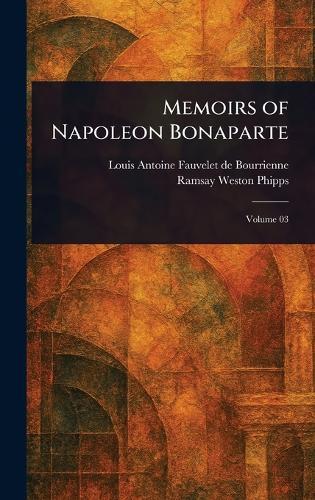 Memoirs of Napoleon Bonaparte