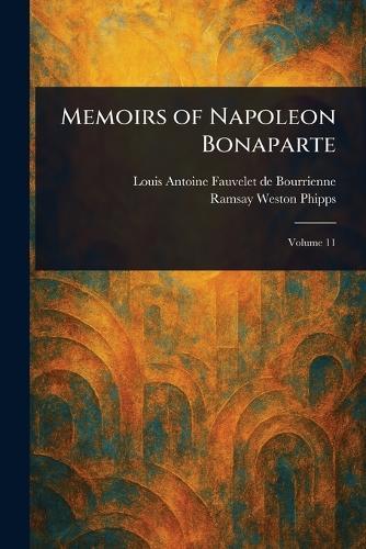 Memoirs of Napoleon Bonaparte
