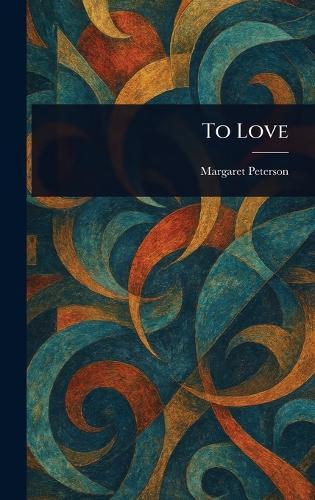 To Love