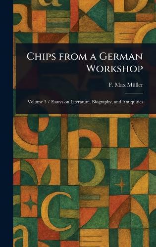 Chips From a German Workshop