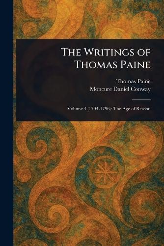The Writings of Thomas Paine