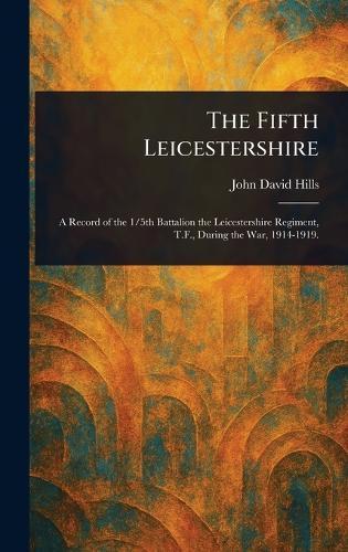 The Fifth Leicestershire