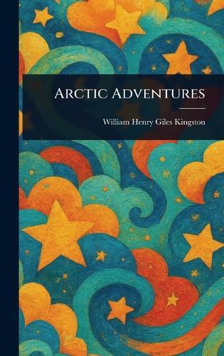 Arctic Adventures