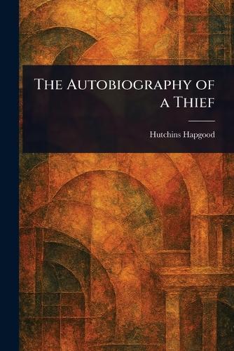 The Autobiography of a Thief
