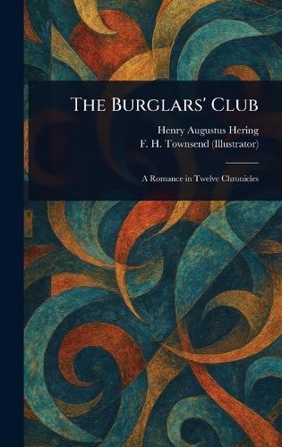 The Burglars' Club