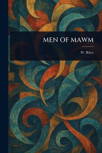 Men of Mawm