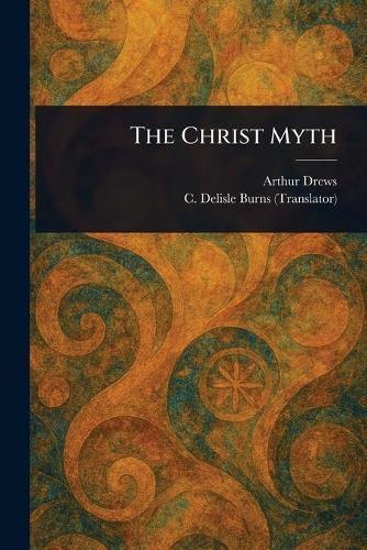 The Christ Myth