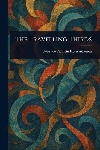 The Travelling Thirds