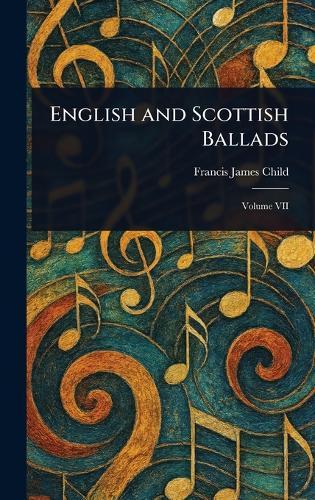 English and Scottish Ballads