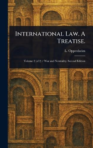 International Law. A Treatise.