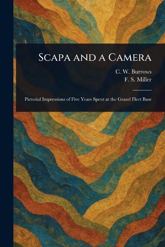 Scapa and a Camera