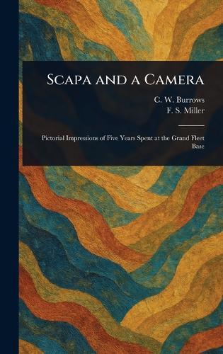 Scapa and a Camera