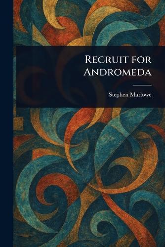 Recruit for Andromeda