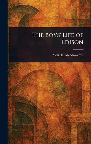 The Boys' Life of Edison