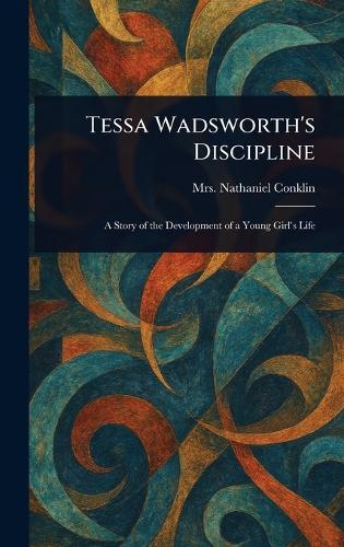 Tessa Wadsworth's Discipline