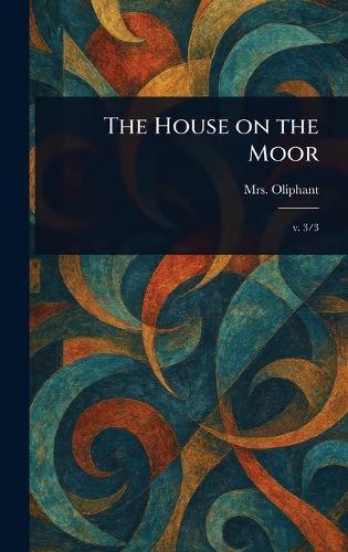 The House on the Moor