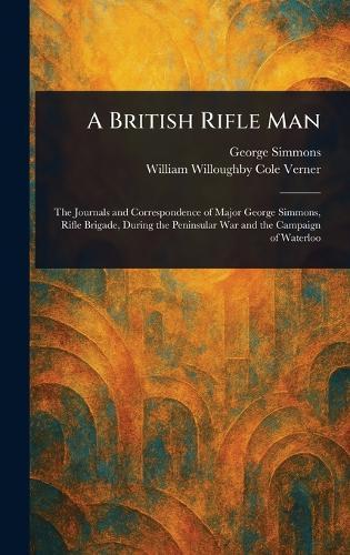 A British Rifle Man