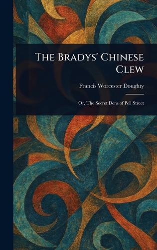 The Bradys' Chinese Clew