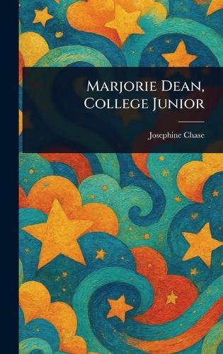 Marjorie Dean, College Junior