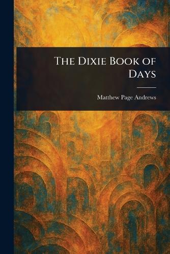The Dixie Book of Days