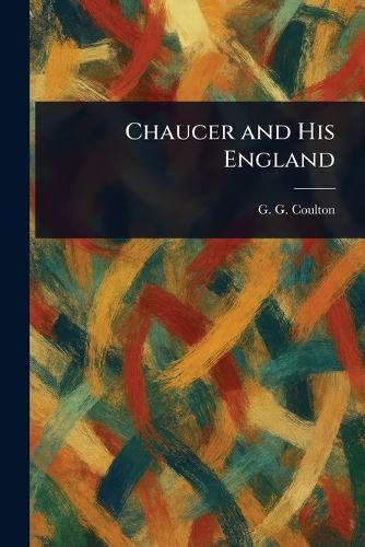 Chaucer and His England