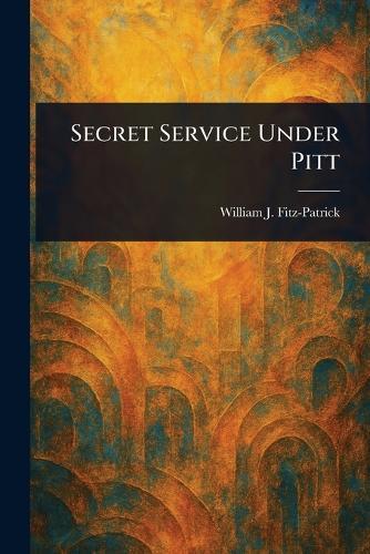 Secret Service Under Pitt