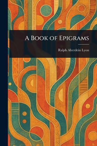 A Book of Epigrams