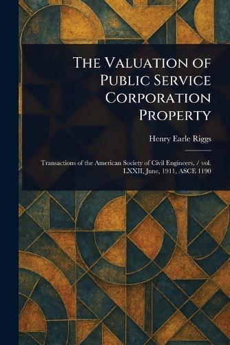 The Valuation of Public Service Corporation Property