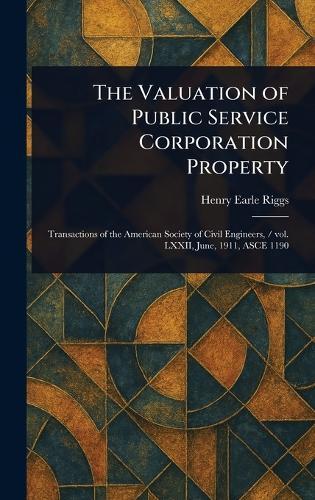The Valuation of Public Service Corporation Property