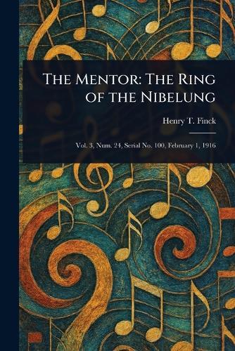 The Mentor: The Ring of the Nibelung