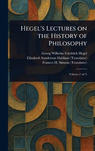 Hegel's Lectures on the History of Philosophy