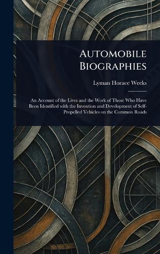 Automobile Biographies