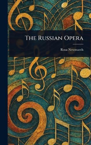 The Russian Opera