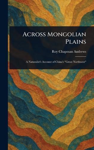Across Mongolian Plains