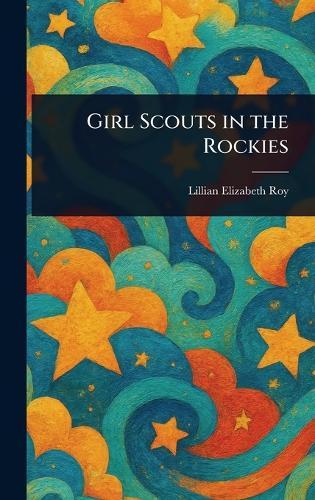 Girl Scouts in the Rockies