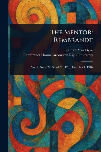 The Mentor: Rembrandt