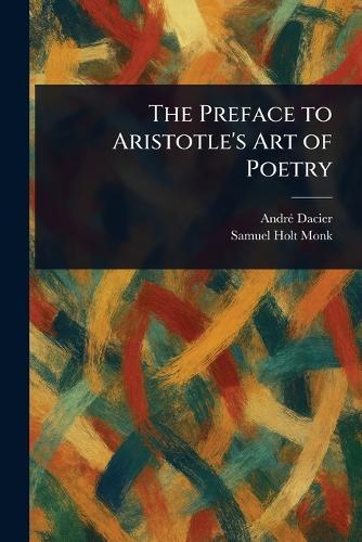 The Preface to Aristotle's Art of Poetry