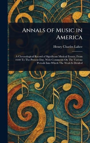 Annals of Music in America