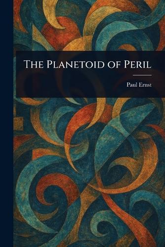 The Planetoid of Peril