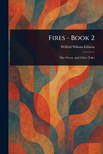 Fires - Book 2
