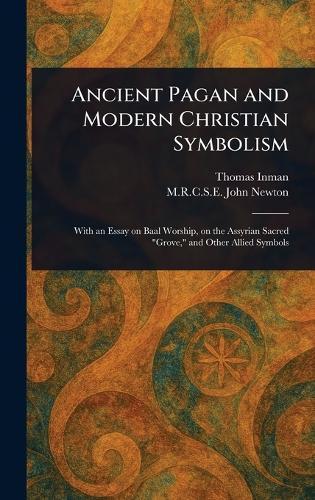 Ancient Pagan and Modern Christian Symbolism