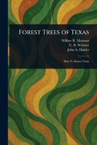 Forest Trees of Texas