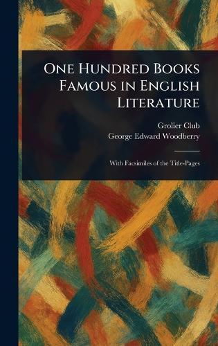 One Hundred Books Famous in English Literature